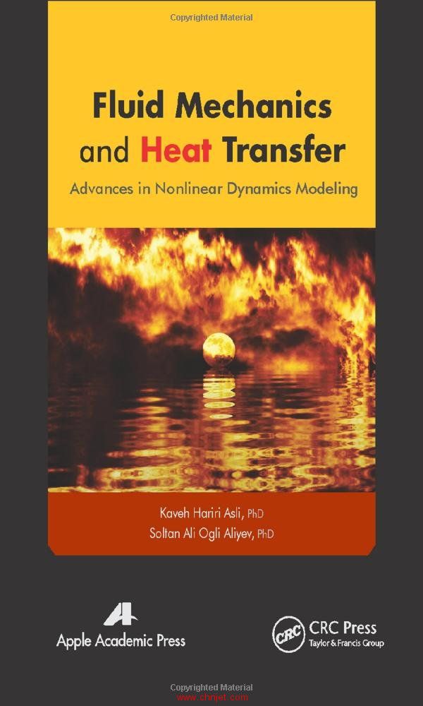 《Fluid Mechanics and Heat Transfer: Advances in Nonlinear Dynamics Modeling》