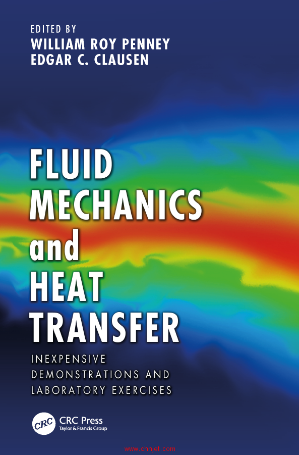 《Fluid Mechanics and Heat Transfer：Inexpensive Demonstrations and Laboratory Exercises》