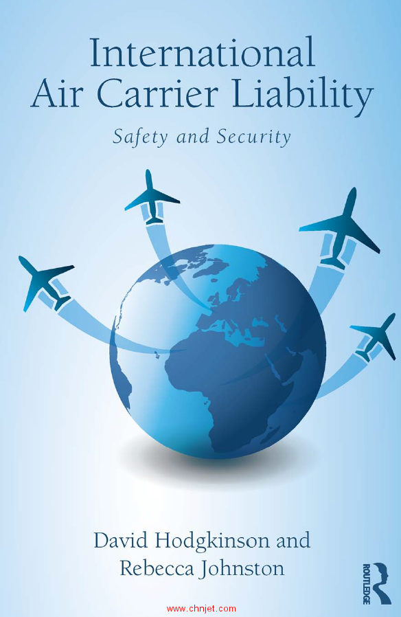 《International Air Carrier Liability：Safety and Security》
