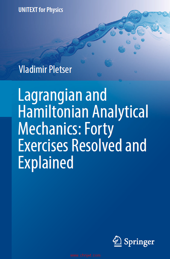 《Lagrangian and Hamiltonian Analytical Mechanics: Forty Exercises Resolved and Explained》
