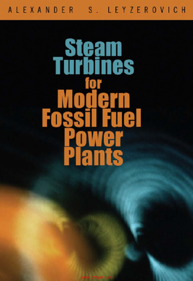 《Steam Turbines for Modern Fossil-Fuel Power Plants》