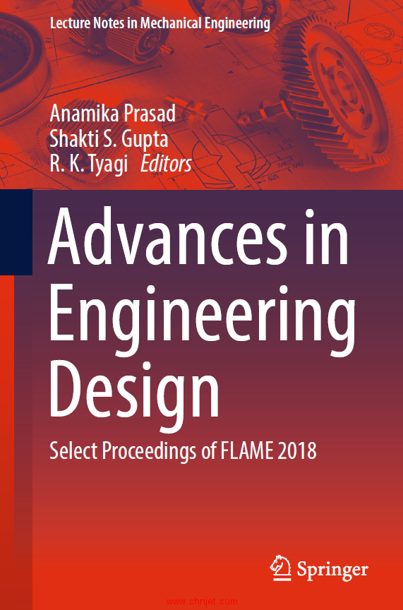 《Advances in Engineering Design：Select Proceedings of FLAME 2018》