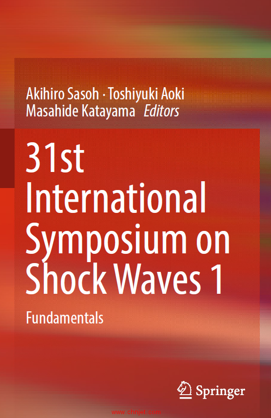 《31st International Symposium on Shock Waves 1：Fundamentals》