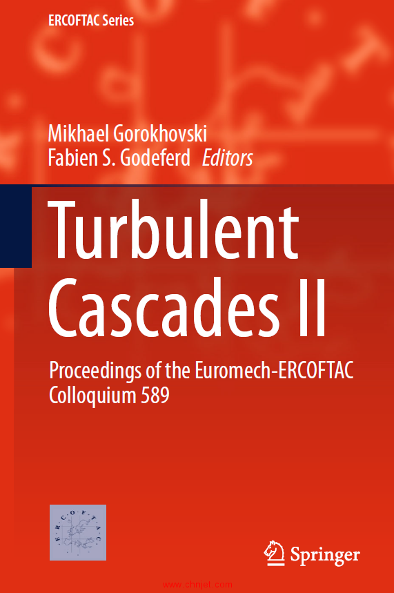《Turbulent Cascades II：Proceedings of the Euromech-ERCOFTAC Colloquium 589》
