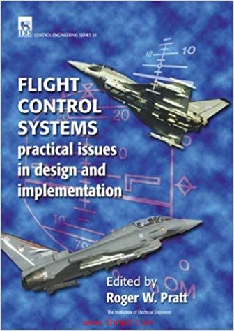 《Flight Control Systems:Practical Issues in Design and Implementation》