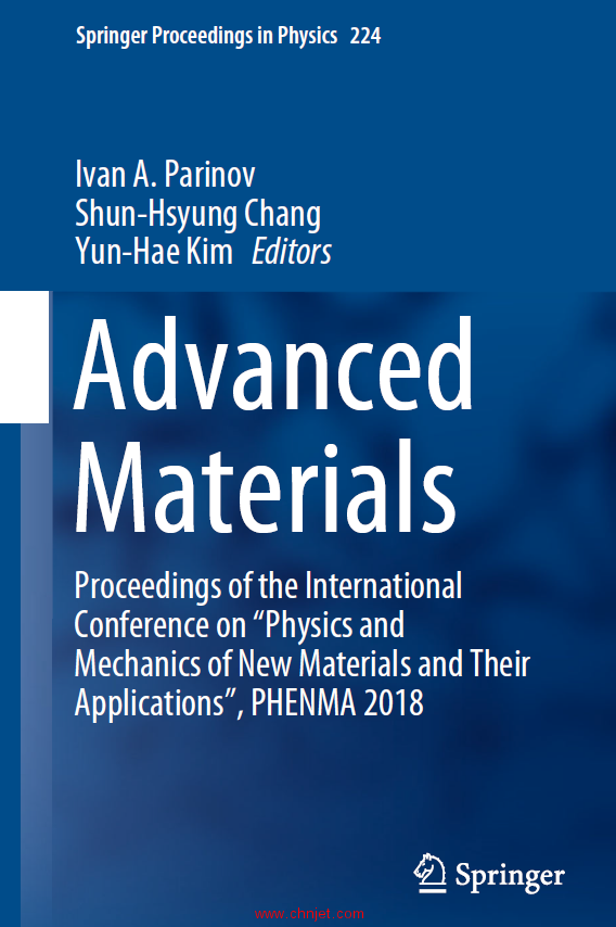 《Advanced Materials：Proceedings of the International Conference on “Physics and Mechanics of New  ...