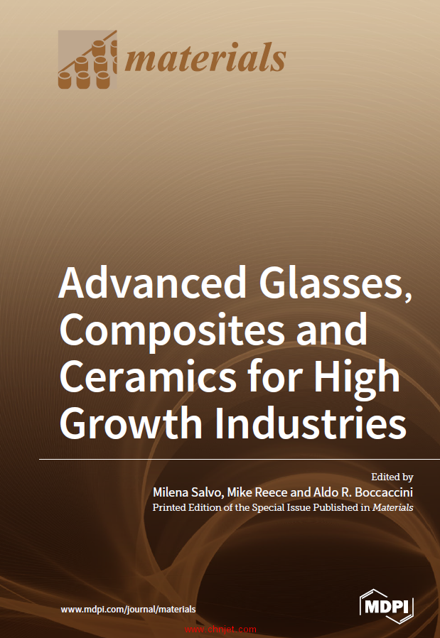 《Advanced Glasses, Composites and Ceramics for High Growth Industries》