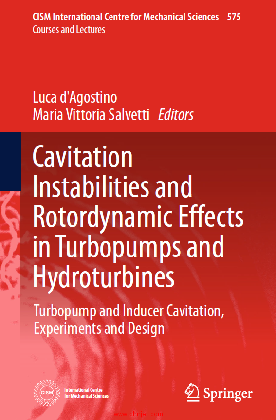 《Cavitation Instabilities and Rotordynamic Effects in Turbopumps and Hydroturbines：Turbopump and I ...