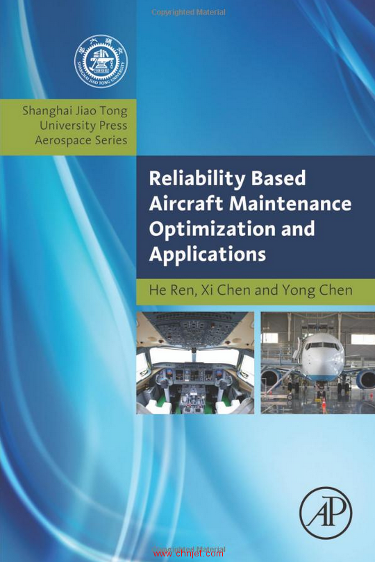 《Reliability Based Aircraft Maintenance Optimization and Applications》