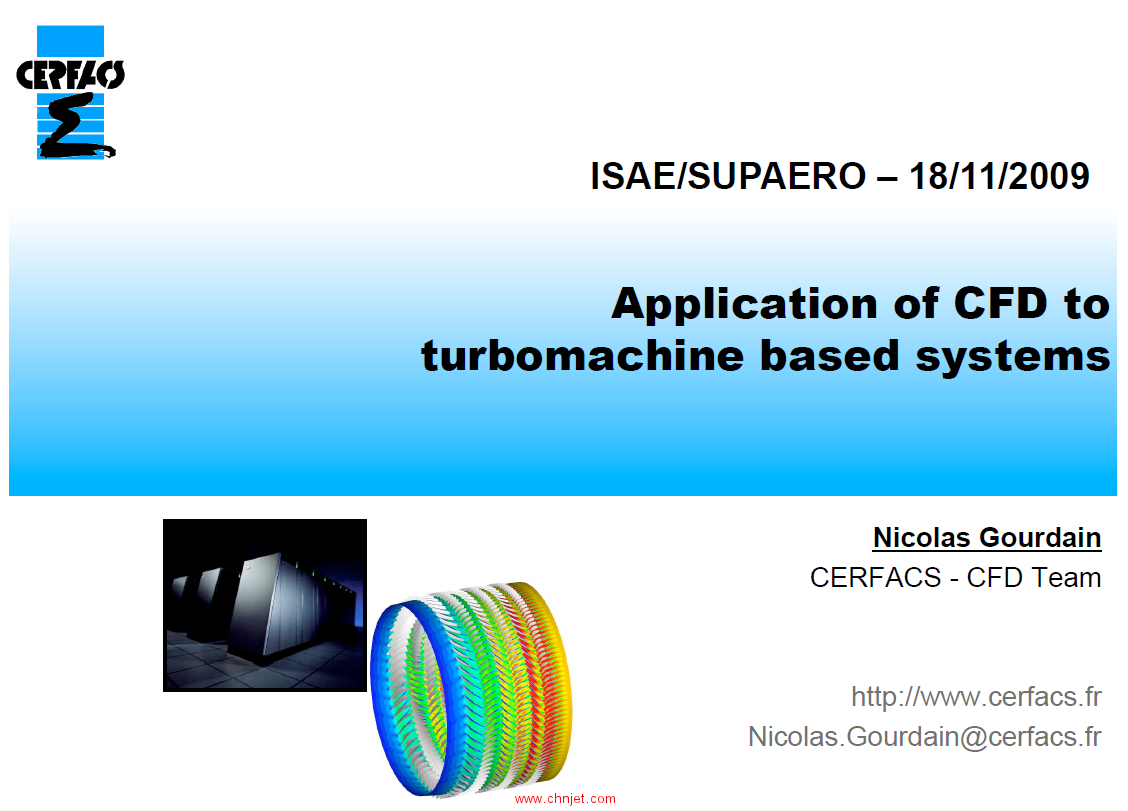 《Application of CFD to turbomachine based systems》