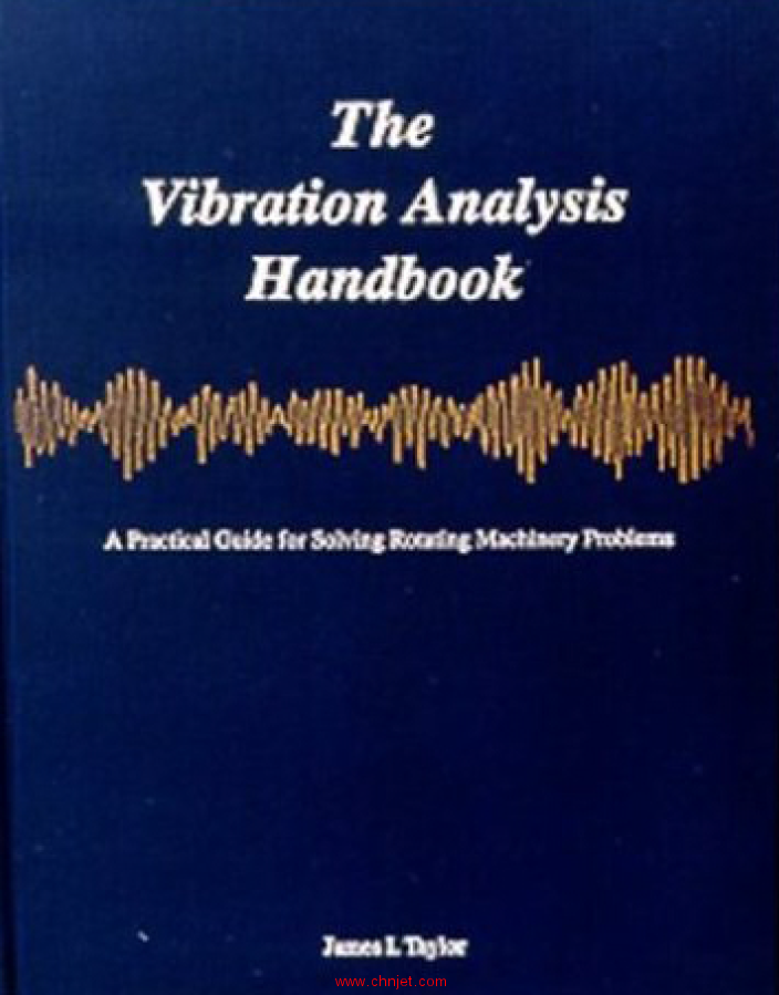 《The Vibration Analysis Handbook》