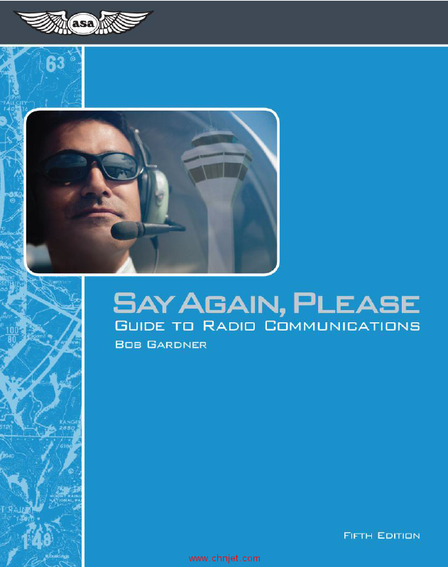 《Say Again, Please: Guide to Radio Communications》第五版