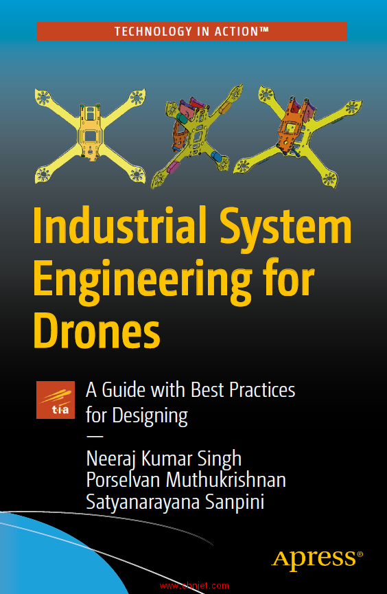 《Industrial System Engineering for Drones：A Guide with Best Practices for Designing》