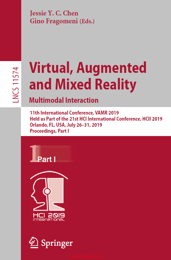 《Virtual, Augmented and Mixed Reality：Multimodal Interaction：11th International Conference, VAMR  ...