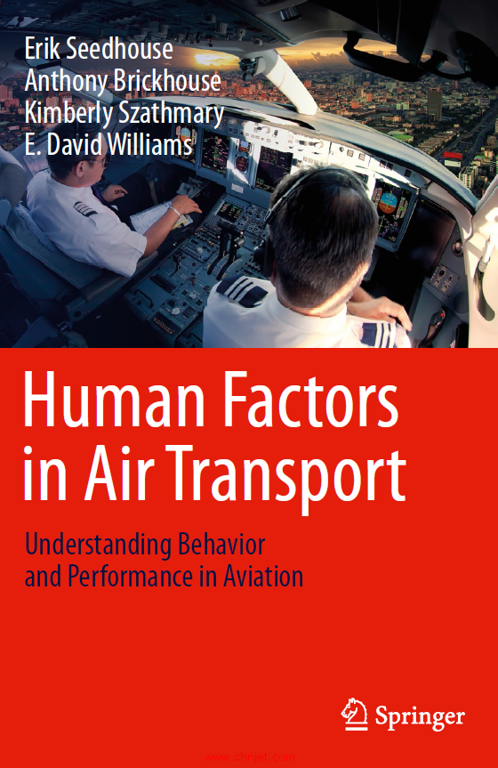 《Human Factors in Air Transport：Understanding Behavior and Performance in Aviation》