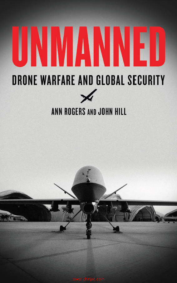 《Unmanned：Drone Warfare and Global Security》