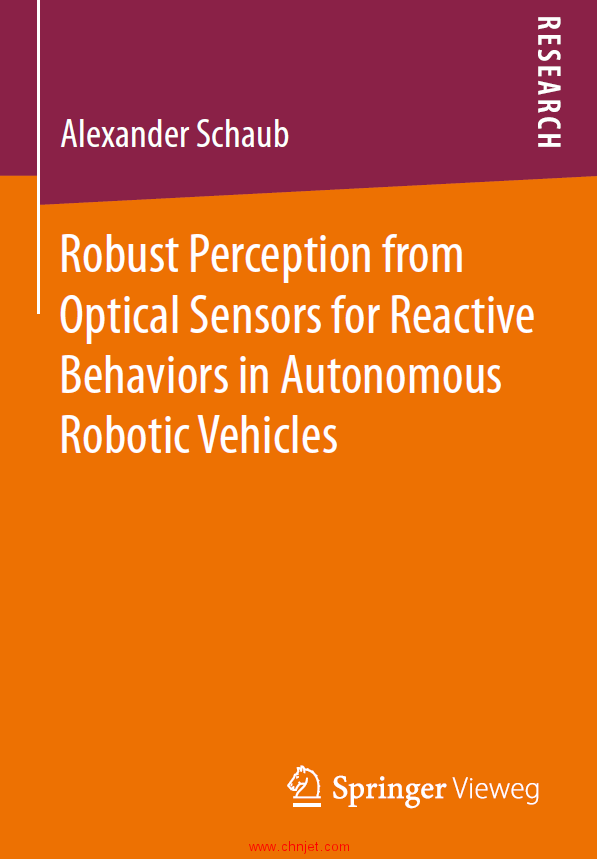 《Robust Perception from Optical Sensors for Reactive Behaviors in Autonomous Robotic Vehicles》