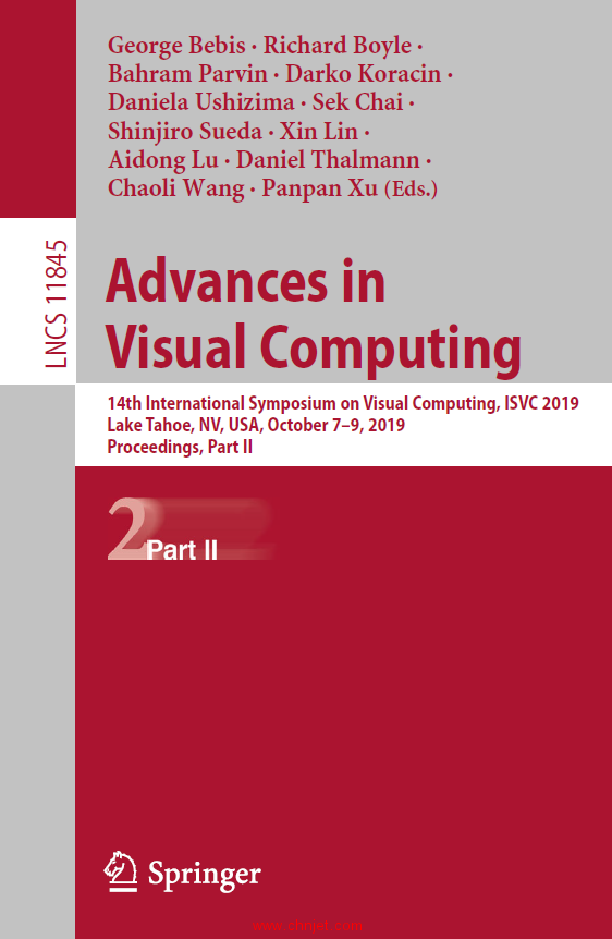 《Advances in Visual Computing：14th International Symposium on Visual Computing, ISVC 2019 Lake Tah ...