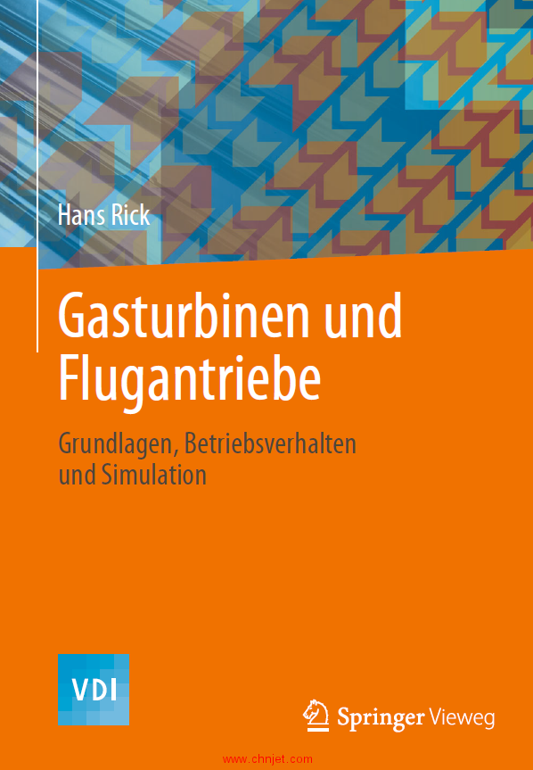 《Gasturbinen und Flugantriebe：Grundlagen, Betriebsverhalten und Simulation》