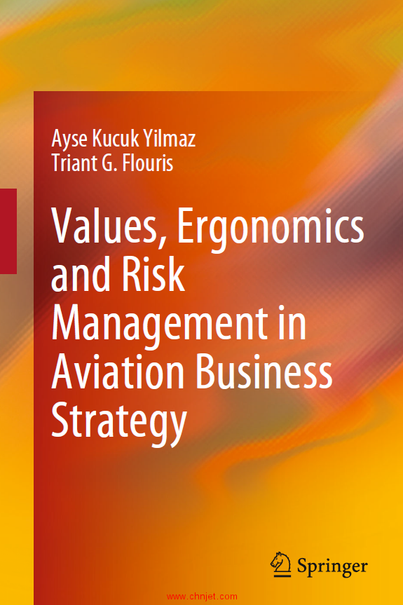 《Values, Ergonomics and Risk Management in Aviation Business Strategy》