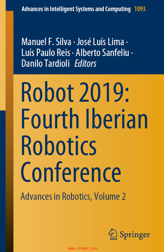 《Robot 2019: Fourth Iberian Robotics Conference：Advances in Robotics》1卷和2卷