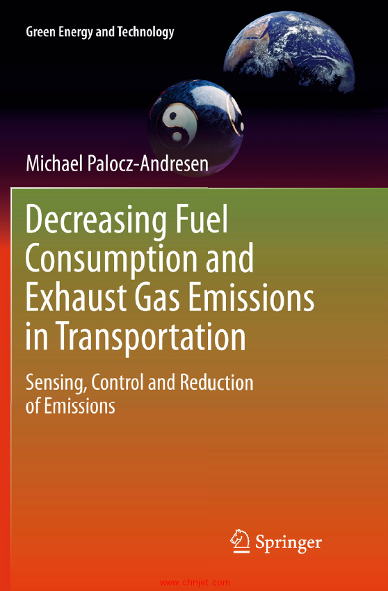 《Decreasing Fuel Consumption and Exhaust Gas Emissions in Transportation：Sensing, Control and Redu ...