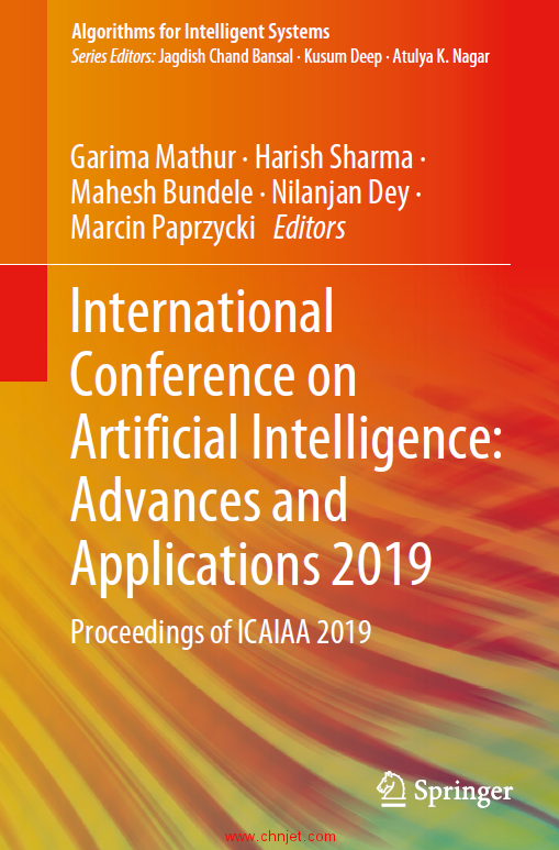 《International Conference on Artificial Intelligence:Advances and Applications 2019：Proceedings of ...