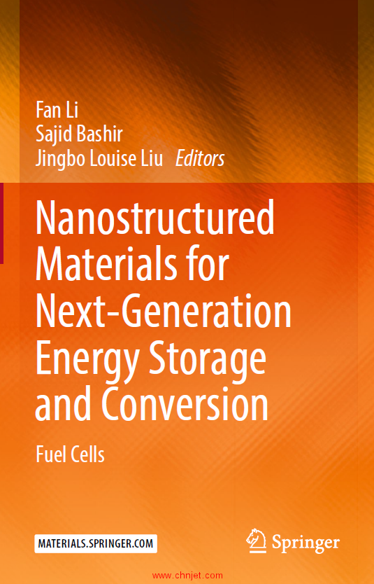 《Nanostructured Materials for Next-Generation Energy Storage and onversion：Fuel Cells》