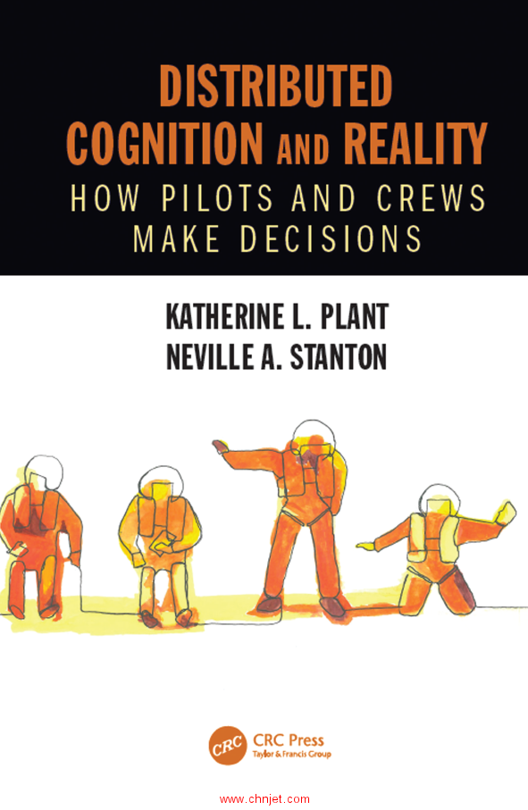 《Distributed Cognition and Reality：How Pilots and Crews Make Decisions》