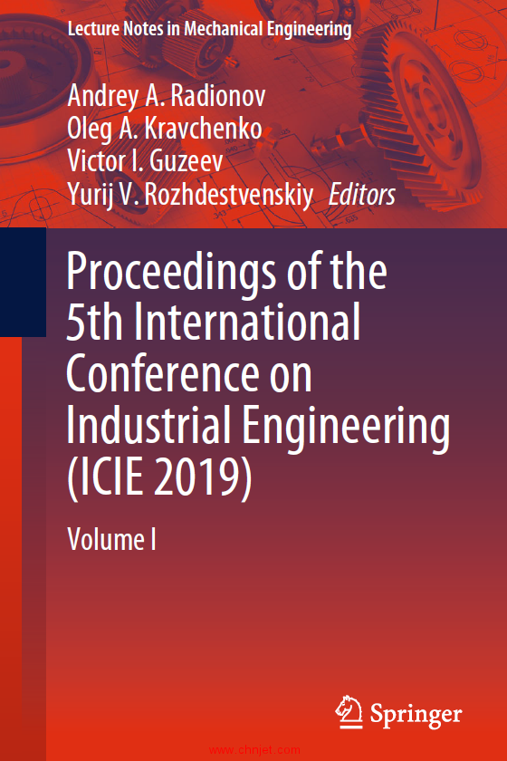 《Proceedings of the 5th International Conference on Industrial Engineering (ICIE 2019)》1卷和2卷 ...