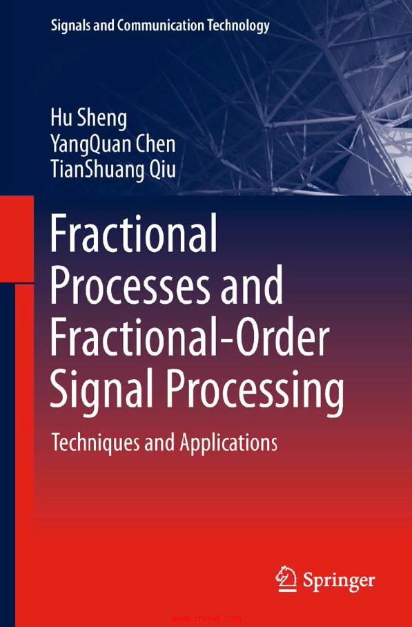 《Fractional Processes and Fractional-Order Signal Processing：Techniques and Applications》