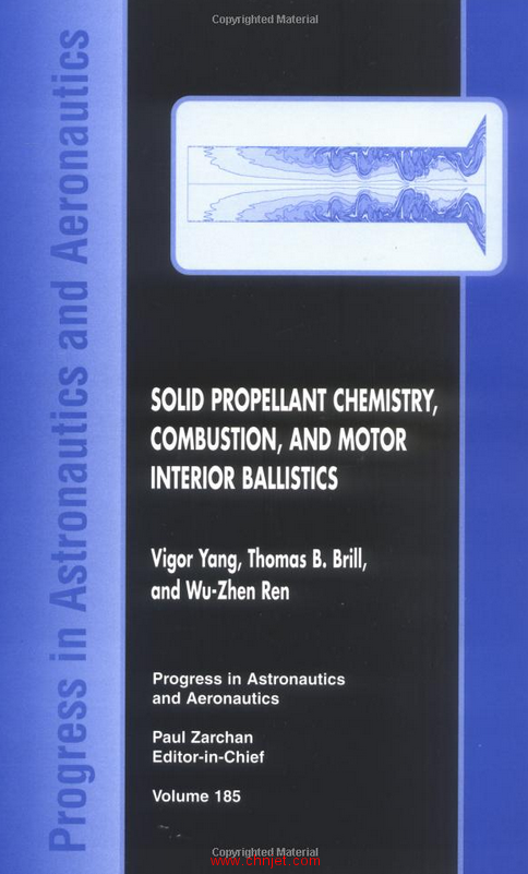 《Solid Propellant Chemistry Combustion and Motor Interior Ballistics》