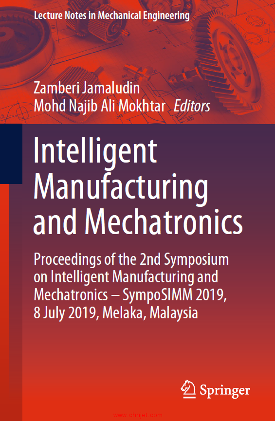 《Intelligent Manufacturing and Mechatronics：SympoSIMM 2019》