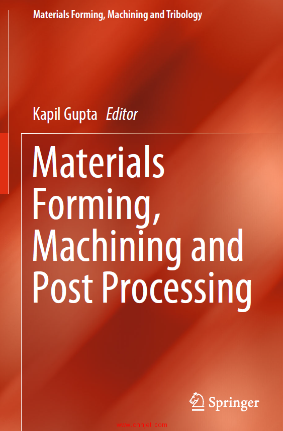 《Materials Forming,Machining and Post Processing》
