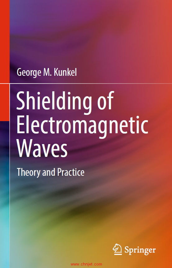 《Shielding of Electromagnetic Waves：Theory and Practice》