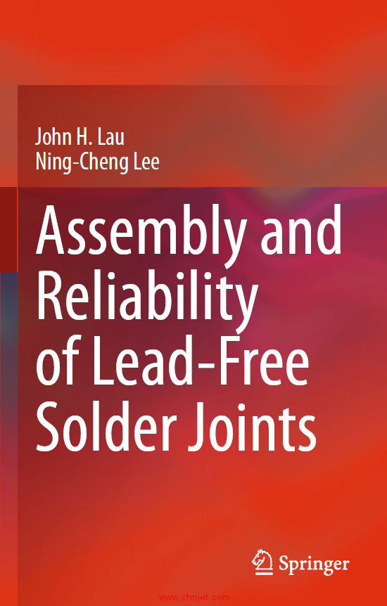 《Assembly and Reliability of Lead-Free Solder Joints》