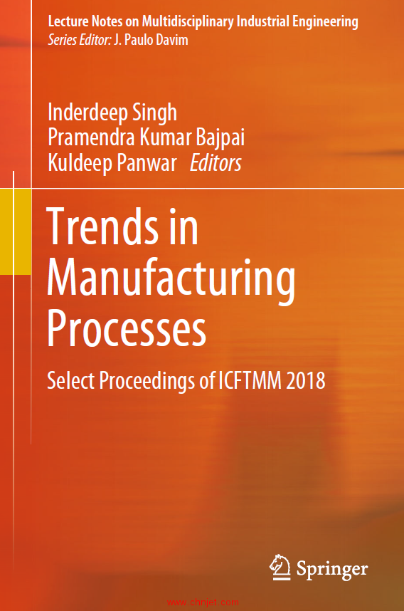 《Trends in Manufacturing Processes：Select Proceedings of ICFTMM 2018》