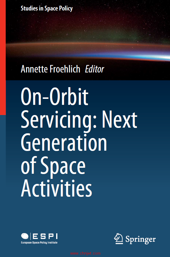 《On-Orbit Servicing:Next Generation of Space Activities》