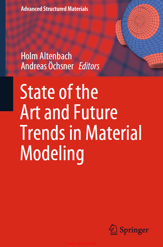 《State of the Art and Future Trends in Material Modeling》