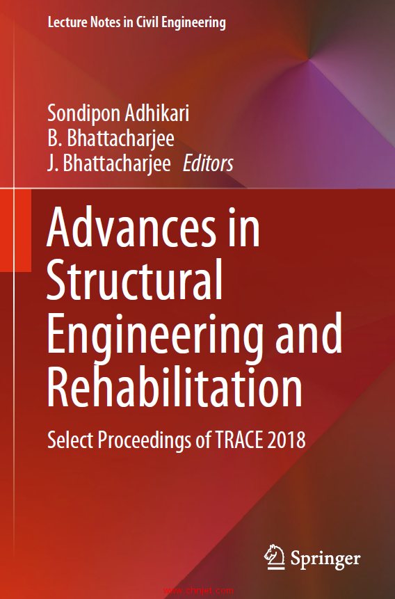 《Advances in Structural Engineering and Rehabilitation：Select Proceedings of TRACE 2018》