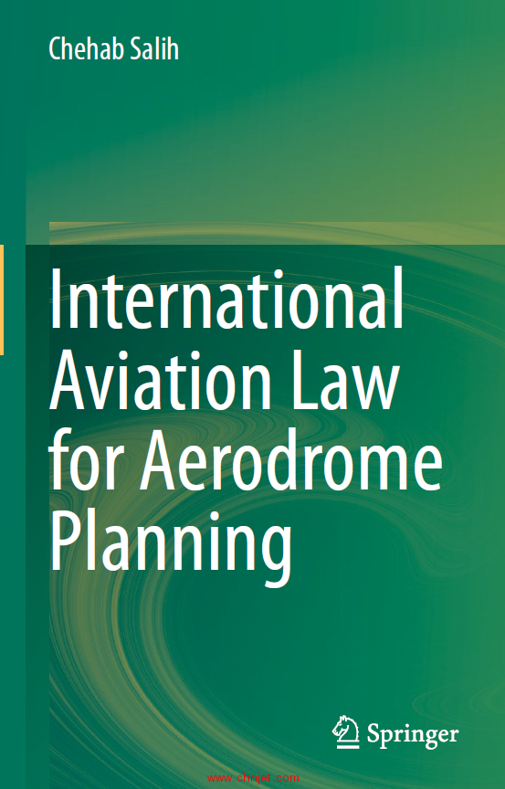 《International Aviation Law for Aerodrome Planning》