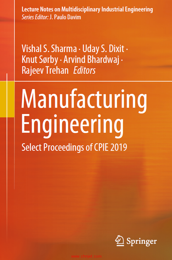 《Manufacturing Engineering：Select Proceedings of CPIE 2019》