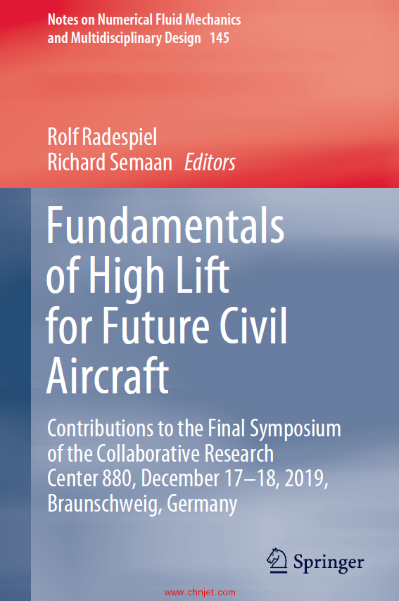 《Fundamentals of High Lift for Future Civil Aircraft：Contributions to the Final Symposium of the C ...