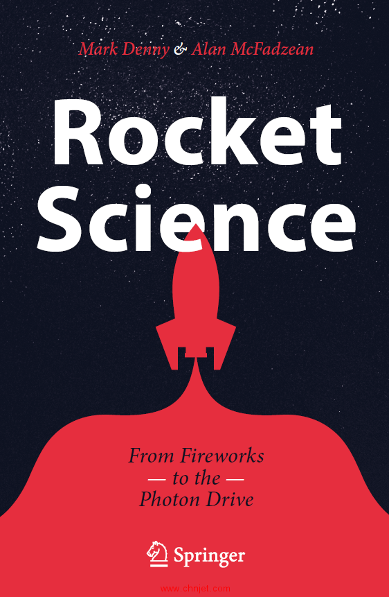 《Rocket Science：From Fireworks to the Photon Drive》