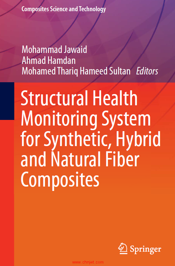 《Structural Health Monitoring System for Synthetic, Hybrid and Natural Fiber Composites》