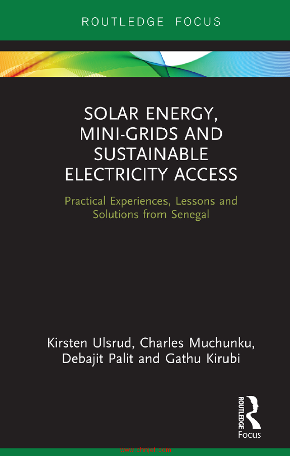 《Solar Energy, Mini-Grids and Sustainable Electricity Access：Practical Experiences, Lessons and So ...