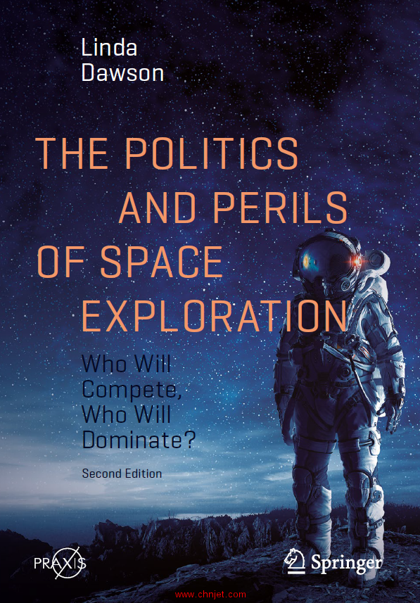 《The Politics and Perils of Space Exploration：Who Will Compete, Who Will Dominate?》第二版
