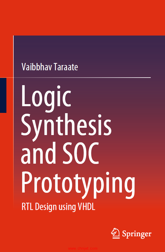 《Logic Synthesis and SOC Prototyping：RTL Design using VHDL》
