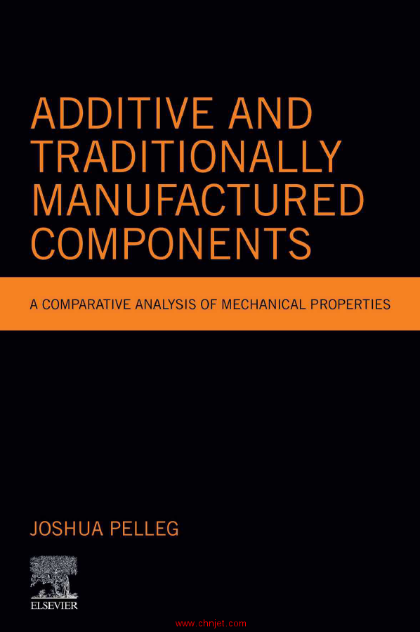 《Additive and Traditionally Manufactured Components：A Comparative Analysis of Mechanical Propertie ...
