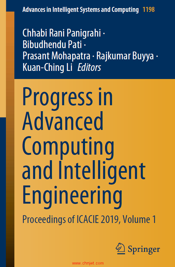 《Progress in Advanced Computing and Intelligent Engineering：Proceedings of ICACIE 2019》一卷和二卷 ...